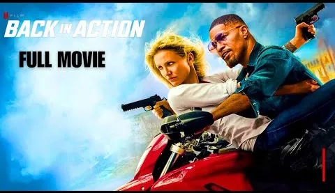 Back in Action Movie