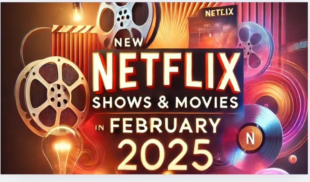 Netflix Show And Movie in February Month
